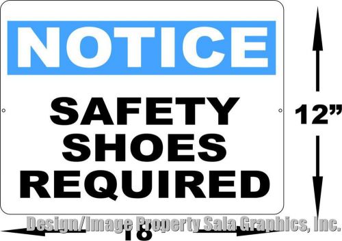 Notice safety shoes required sign .inform employees to use protective footwear for sale