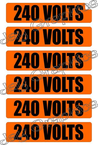 240 volt voltage &amp; conduit markers | stickers | decals | labels electrical 6x for sale