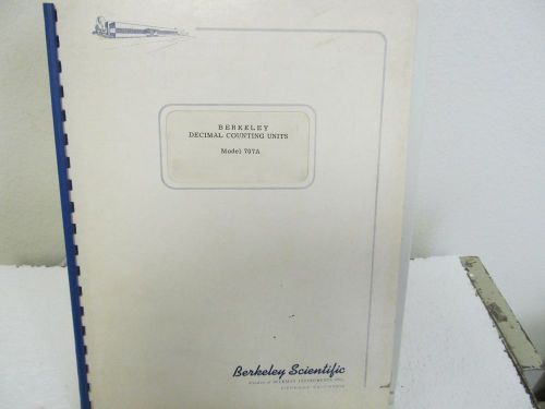 Beckman (Berkeley Div.) 707A Decimal Counting Units Instruction Manual w/schem