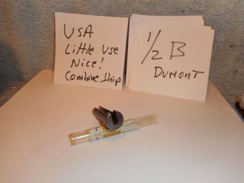 Machinists 11/28 BUY NOW NICE USA  1/2 -B Broach Bushing --see all