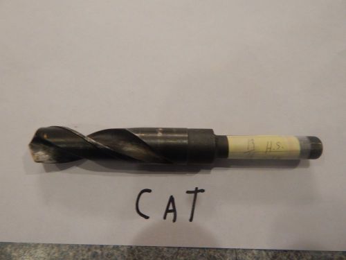 13/16&#034; twist drill bit with 1/2&#034; reduced Shank