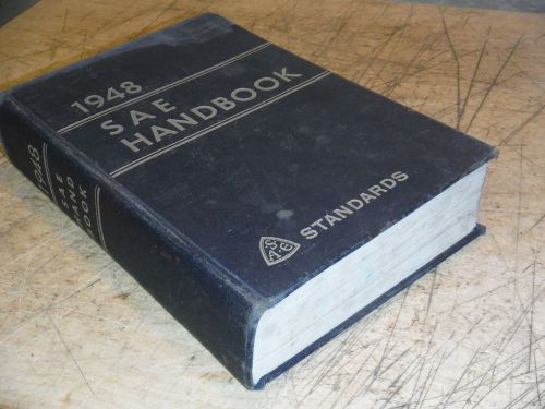 1948 SAE HANDBOOK STANDARDS 877 PAGES MACHINIST MACHINE SHOP BOOK