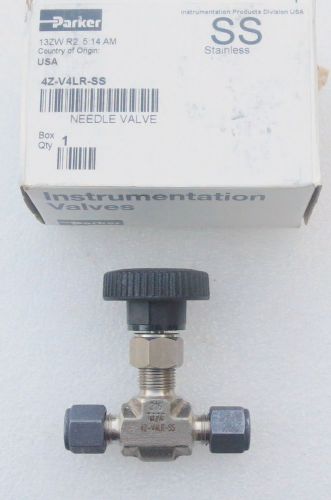 Parker 1/4&#034;  Stainless Steel Needle Valve 4Z-V4LR-SS  Several Available New