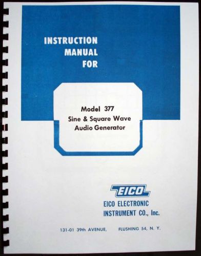 EICO Model 377 Sine and Square Wave Audio Generator  Instruction Manual