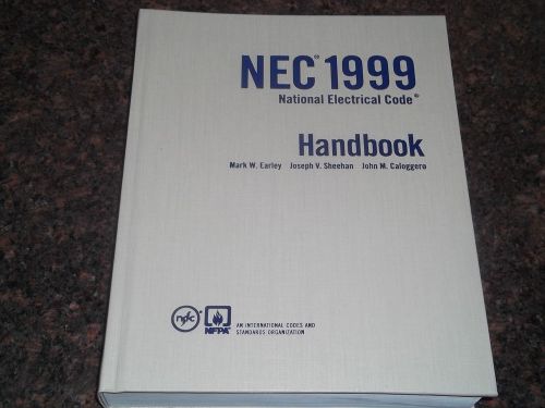 NATIONAL ELECTRICAL CODE NEC HANDBOOK MANUAL 1999