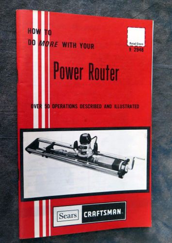 How To Do More With Your Power Router 1974 Sears Craftsman Handbook 9 2948