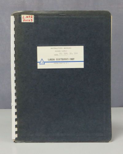 Lambda Regulated Power Supplies Models 33/33M/35/35R Instruction Manual