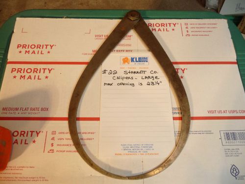 STARRETT LARGE  OUTSIDE CALIPER  FREE SHIPPING #22 MAX OPENING 23-1/4&#034;