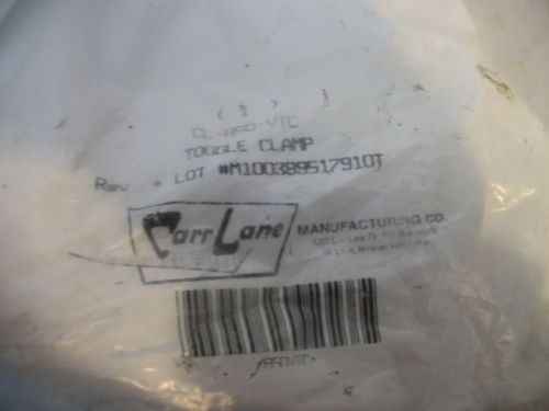 CARR LANE CL-850-VTC TOGGLE CLAMP LOT #M100389517910T NIP