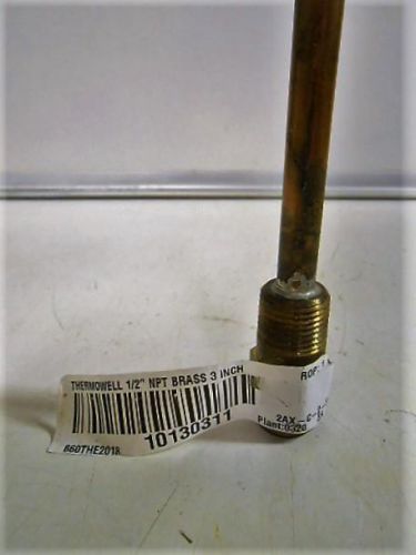 THERMOWELL 1/2&#034; NPT Brass 3 Inch Stem, NEW!