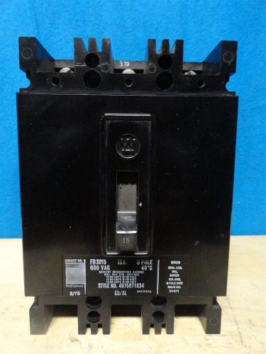 WESTINGHOUSE ~ Circuit Breaker ~ FB3015~ 15 Amp, 600 Vac, 3 Pole ~ New NO Box