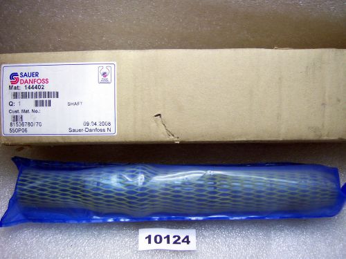 (10124) NIB Sauer Danfoss Shaft 144402