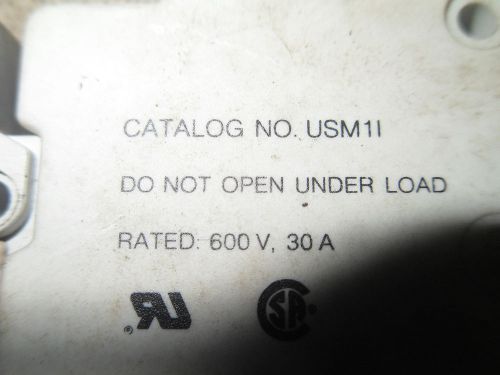 (RR7-1) 1 USED GOULD USM1I 600V 30A FUSE HOLDER