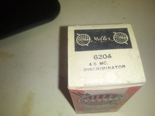 Miller 6204 4.5MC Discriminator - NR NOS