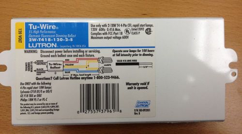 New lutron 2w-t418-120-2-s tu-wire electronic fluorescent dimming ballast 120v for sale