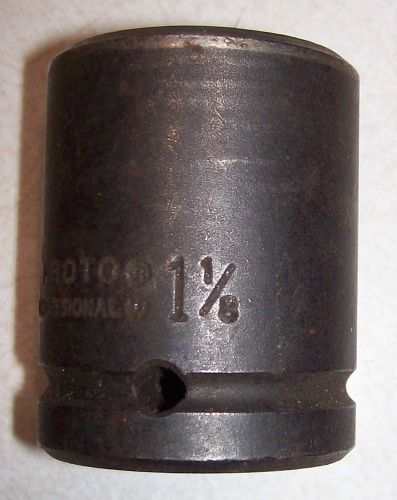 Proto 1 1/8&#034; 3/4&#034; Drive 6 Point Impact Socket 07518