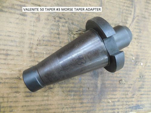 NMTB VALENITE 50 TAPER #3 MORSE TAPER ADAPTER