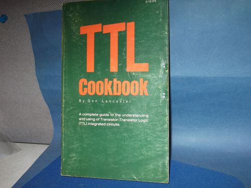 TTL COOKBOOK VINTAGE 1980 CLASSIC COLLECTIBLE RARE LAST ONE by DON LANCASTER