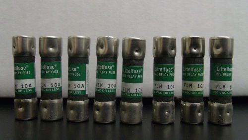 8 BRAND NEW LITTELFUSE FLM 10A 10AMP TIME DELAY 250V