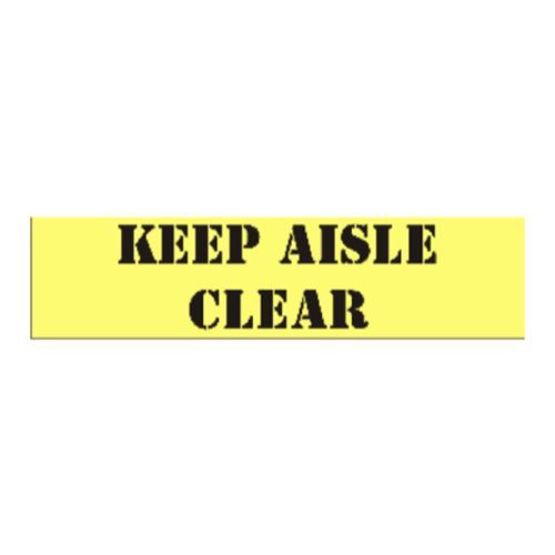 CH Hanson 12421 KEEP AISLE CLEAR - 3&#034; char.