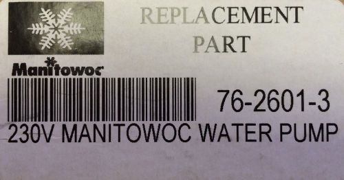 New manitowoc 7626013 (76-2601-3) im water pump/230v for sale