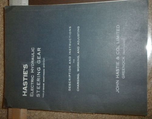 Hastie&#039;s Electric Hydraulic Steering Gear Manual Hele-Shaw Marineau system UK