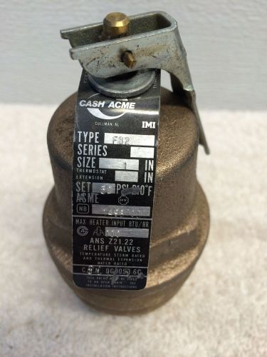 Cash Acme F82, Water Relief Valve 1&#034; x 1&#034;,  1,498,000 btu&#039;s  30-50psi