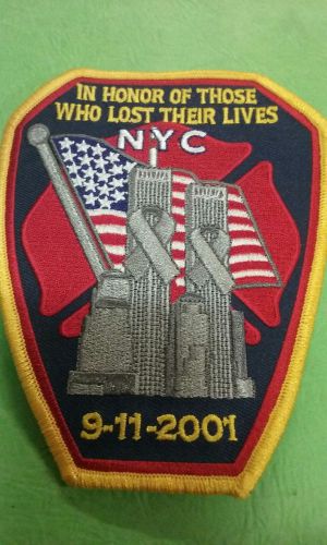 IN HONOR OF THOSE WHO LOST THEIR LIVES FIRE NYC    4&#034; X 4 7/8  PATCH