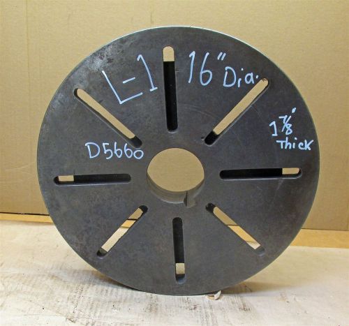 16&#034; Dia. Lathe Face Plate L1 mount LeBlond Lodge &amp; Shipley or ?