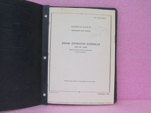 Military Manual AN/URM-53 Signal Generator Operating &amp; Maintenance Man. w/Schem.