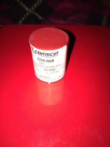 New Centricut C55-008 Gas Distributor 50-225 Amp