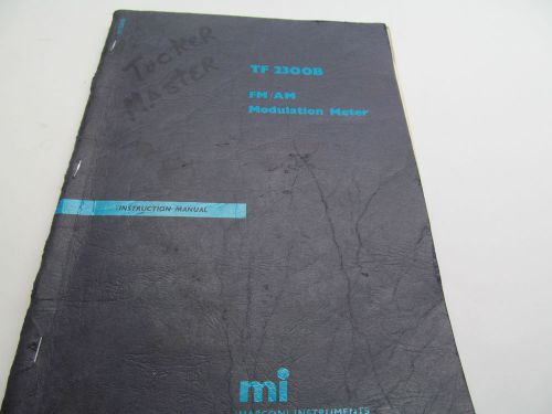 MARCONI TF 2300B INSTRUCTION MANUAL, SCHEMATICS, PARTS LISTS