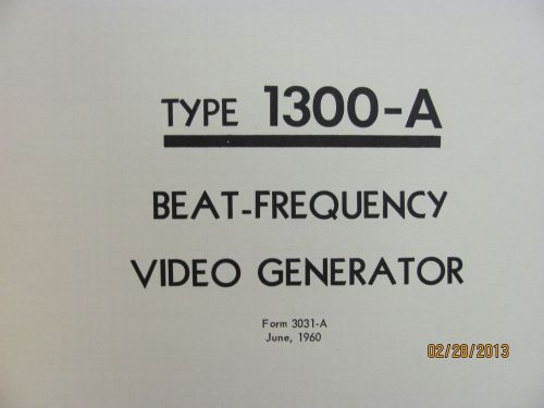 General radio model 1300-a: beat-frequency video generator - ops&amp;svc manual for sale