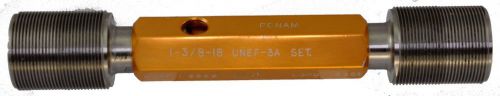 1-3/8 x 18 UNEF - 3A ~ Ring Gage setting Plug ~ Go No/Go ~ 1.375 ~ 18 TPI  Ponam