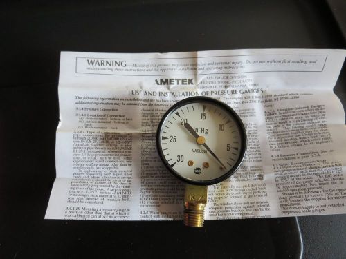 Ametek Brand  Vacuum Gauge 0-30 read out new in box  (open) 1/4 npt spec 16987a