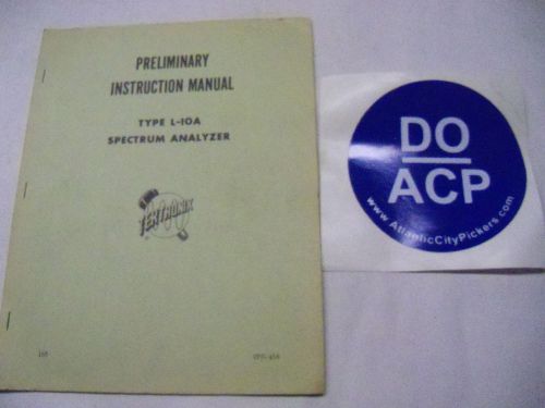 TEKTRONIX TYPE L-10A PRELIMINARY INSTRUCTION MANUAL