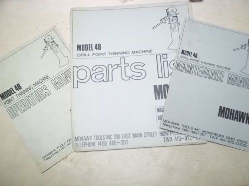 Vtg Mohawk 48 Drill Point Thinning Machine Manual~Parts/Operators