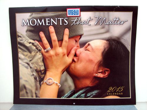 USO Moments That Matter 2015 WALL CALENDAR stateside &amp; overseas operations list