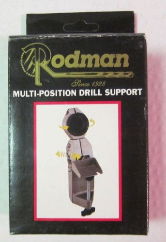 RODMAN Universal MULTI-POSITION DRILL SUPPORT - NEW IN BOX!