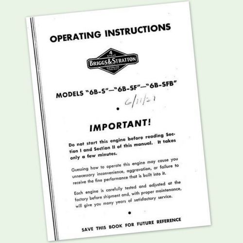 BRIGGS AND STRATTON 6B-SFB ENGINE OPERATORS REPAIR MANUAL SERVICE OWNERS &amp; BS
