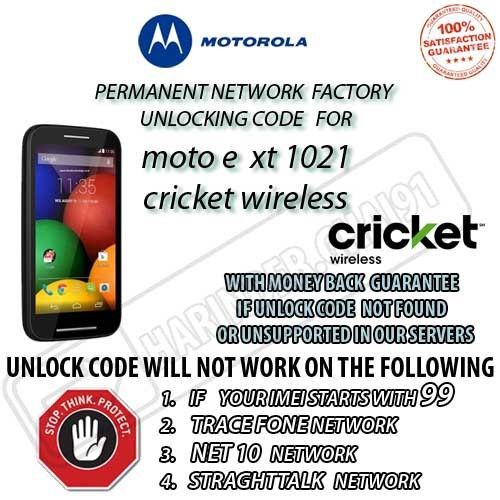 MOTOROLA PERMANENT NETWORK UNLOCK CODE FOR MOTO E XT1021 CRICKET WIRELESS FAST