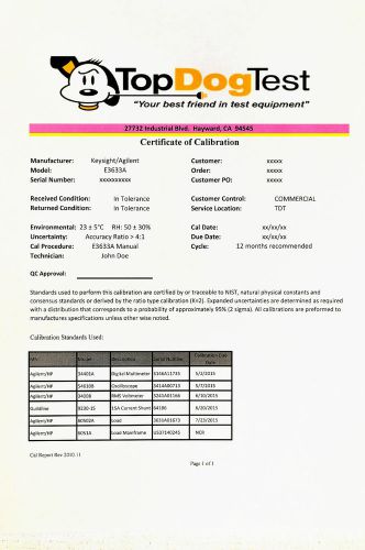 HP Agilent Keysight E3633A NIST Calibration with Certificate of your unit.