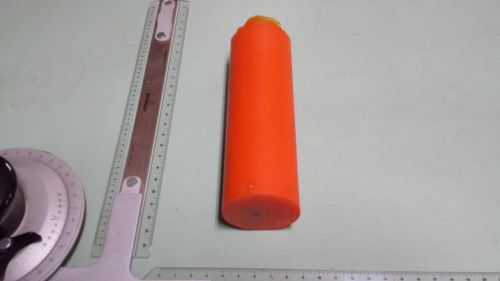 2-3/8&#034; DIA. X 7-1/4&#034; LONG URETHANE / POLYURETHANE 80 A ORANGE ROD P/N 11439