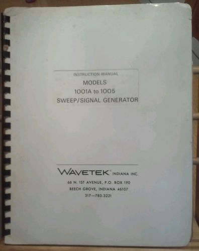 WAVETEK 1001A - 1005 Sweep/Signal Generator Instruction Manual w/ Schematics. co