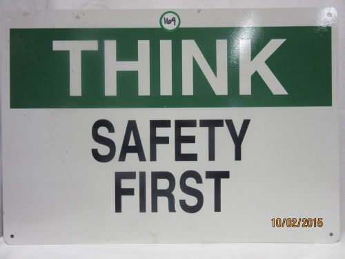Think safety first metal sign bar man cave garage our#169 for sale