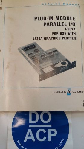 HEWLETT PACKARD MODEL 17602A PLUG IN MODULE PARALLEL I/O SERVICE MANUAL R3S24