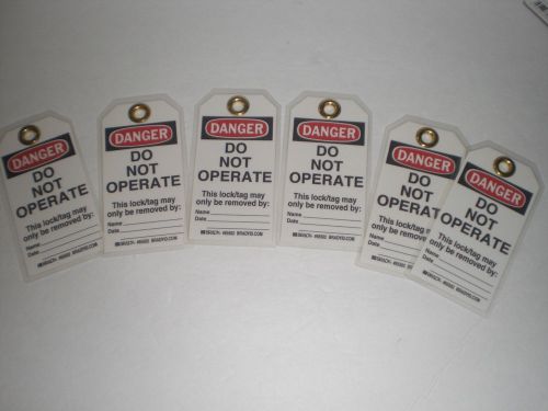 Brady tag 65502 danger do not operate  lot of 6 for sale