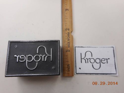 Letterpress Printing Printer Block, Kroger, Word, Emblem for Grocery Store