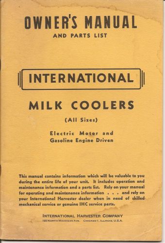 IH International Milk Cookers Owner&#039;s Manual &amp; Parts List