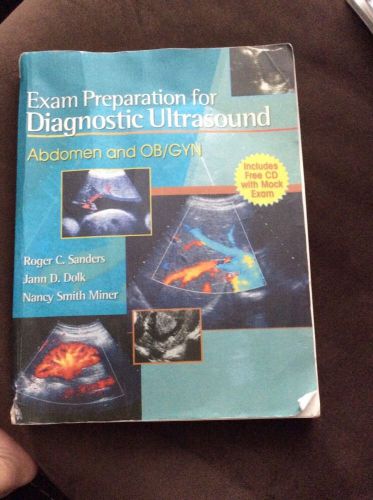 Exam Prep For Ultrasound, Abdomen Sonography And Ob/Gyn Sonography